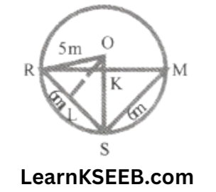 KSEEB Solutions For Class 9 Maths Chapter 10 Circles Exercise 10.4.5