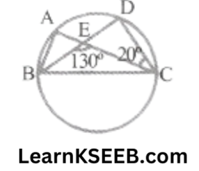 KSEEB Solutions For Class 9 Maths Chapter 10 Circles Exercise 10.5.5