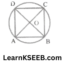 KSEEB Solutions For Class 9 Maths Chapter 10 Circles Exercise 10.5.7