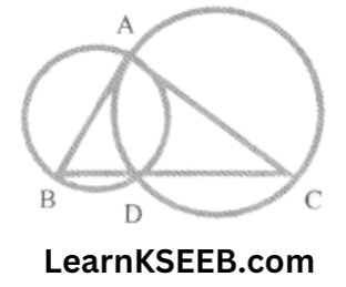 KSEEB Solutions For Class 9 Maths Chapter 10 Circles Exercise 10.5.10