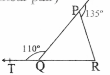 sides QP and RQ of APQR are produced to points S and T respectively